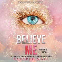 Believe Me - Mafi, Tahereh