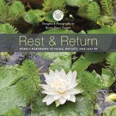 Rest & Return: Weekly Reminders to Pause, Reflect, and Just Be