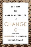 Building the Core Competencies of Change