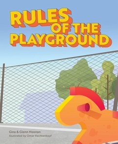Rules of the Playground - Noonan, Gina; Noonan, Glenn