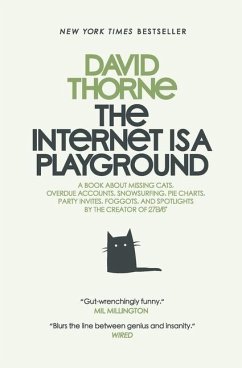 The Internet is a Playground - Thorne, David