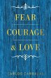 Fear, Courage & Love - Bild 1