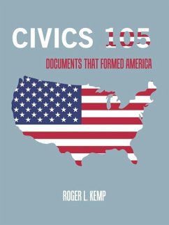 Civics 105: Documents That Formed America