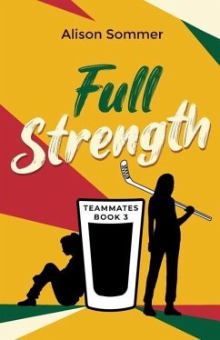 Teammates: Full Strength - Sommer, Alison