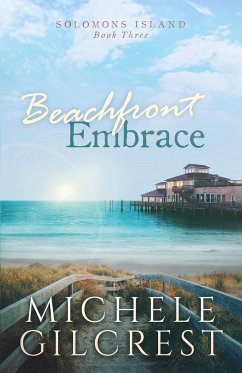 Beachfront Embrace (Solomons Island Book Three) - Gilcrest, Michele