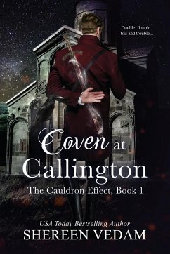 Coven at Callington, The Cauldron Effect, Book 1 - Vedam, Shereen
