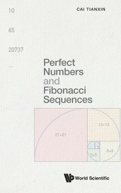 Perfect Numbers and Fibonacci Sequences - Cai, Tianxin