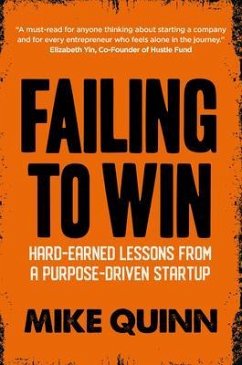 Failing To Win (eBook, ePUB) - Quinn, Mike