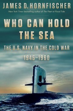 Who Can Hold the Sea - Hornfischer, James D.