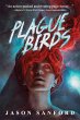 Plague Birds - Bild 1