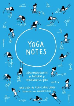 Yoganotes - Dibujando figuras de palitos para yoga - Lamm, Eva-Lotta