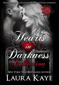 Hearts in Darkness Collection - Kaye, Laura