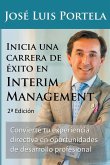 Inicia una carrera de éxito en Interim Management, 2a Edición