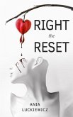 Right the Reset (eBook, ePUB)