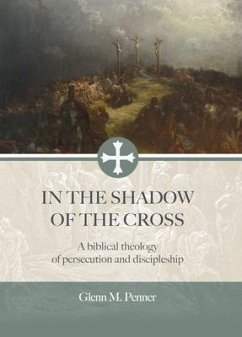 In the Shadow of the Cross - Penner, Glenn