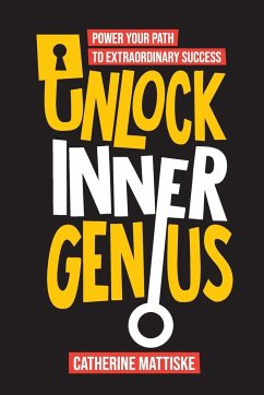 Unlock Inner Genius - Mattiske, Catherine