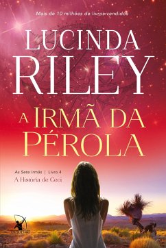 A irmã da pérola (As Sete Irmãs ¿ Livro 4) - Riley, Lucinda