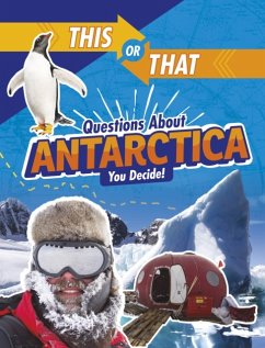 This or That Questions About Antarctica - Jaycox, Jaclyn