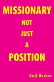 Missionary Not Just A Position Missionary Not Just A Position