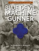 Blue Devil Machine Gunner: An Interview with My Father