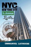 New York City 3Rd Avenue Loves