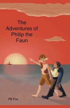 The Adventures of Philip the Faun - Fox, Pb