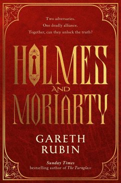 Holmes and Moriarty - Rubin, Gareth