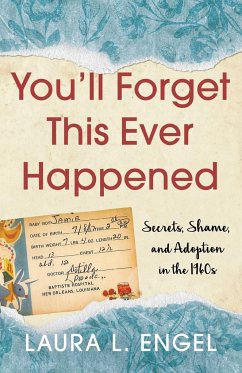 You'll Forget This Ever Happened - Engel, Laura L.