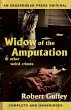 Widow of the Amputation & Other Weird... - Bild 1