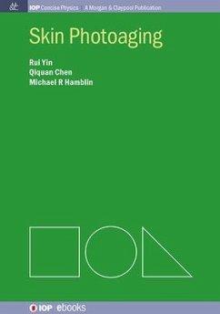 Skin Photoaging - Yin, Rui; Chen, Qiquan; Hamblin, Michael R.