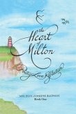 The Heart Of Milton Book One: Poetry Love Reflection