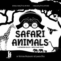 I See Safari Animals - Hazlehurst, Victoria; Dick, Lauren