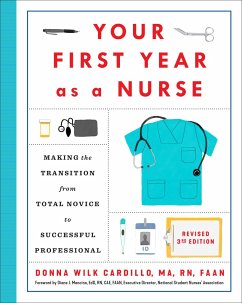 Your First Year as a Nurse, Revised Third Edition - R.N., Donna Cardillo,