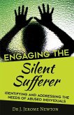 Engaging the Silent Sufferer