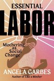 Essential Labor