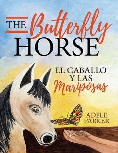 The Butterfly Horse - Parker, Adele