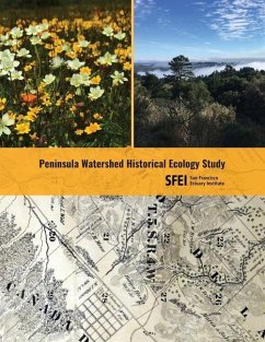 Peninsula Watershed Historical Ecology Study - Baumgarten, Sean