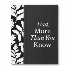 Dad, More Than You Know: A Keepsake Fill-In Gift Book to Show Your Appreciation for Dad - Riedler, Amelia