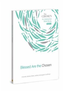 Blessed Are the Chosen, 2 - Jenkins, Amanda; Jenkins, Dallas; Huffman, Douglas S