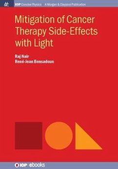 Mitigation of Cancer Therapy Side-Effects with Light - Nair, Raj; Bensadoun, René-Jean