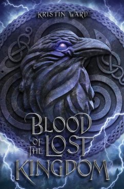 Blood of the Lost Kingdom - Ward, Kristin