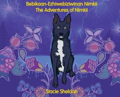 Bebikaan-Ezhiwebiziwinan Nimkii - Sheldon, Stacie