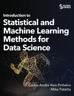 Introduction to Statistical and Machine Learning Methods for Data Science - Pinheiro, Carlos Andre Reis; Patetta, Mike
