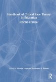 Handbook of Critical Race Theory in Education