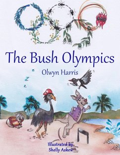 The Bush Olympics - Harris, Olwyn