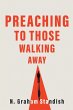Preaching to Those Walking Away - Bild 1