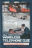 The Wireless Telephone Clue