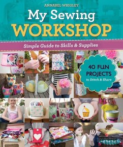 My Sewing Workshop - Wrigley, Annabel