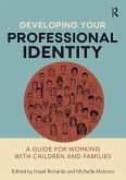 Developing Your Professional Identity