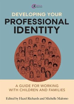 Developing Your Professional Identity